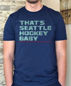 That's Seattle Hockey Baby T Shirts