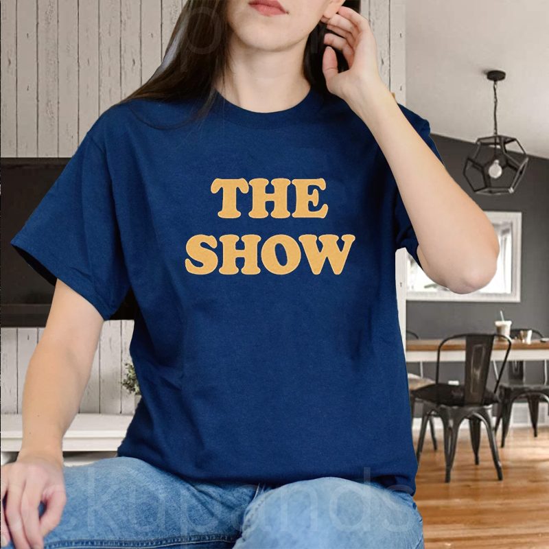 The Show 2024 T Shirt