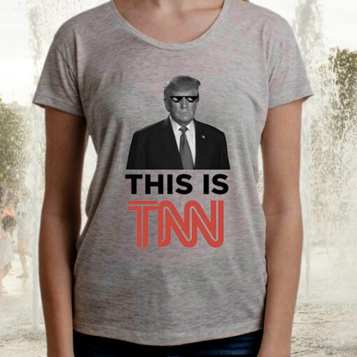 This is TNN T-Shirt Trump Official