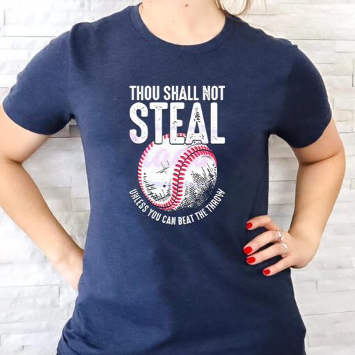 Thou Shall Not Steal Baseball Baseball Dad And Mom T Shirts