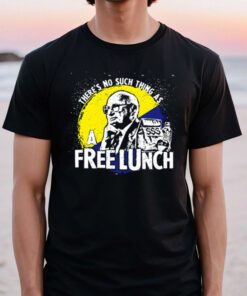 Uncle Milt Friedman No Free Lunches Aerosmith t shirts