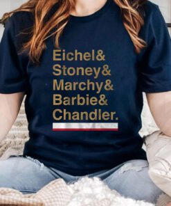 Vegas Eichel - Stoney - Marchy - Barbie - Chandler Shirts