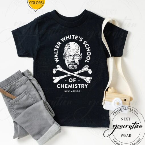 Walter white’s school of Chemistry tshirts