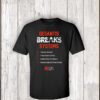 deSantis System Breaker RD24 Shirts