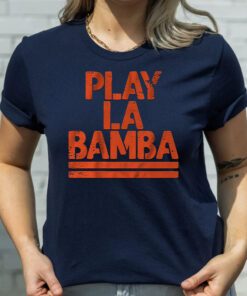 play la bamba shirt