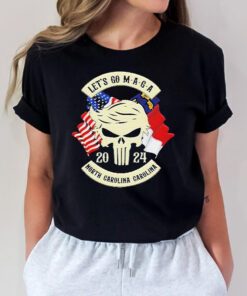 trump Skull Let’s Go Maga 2023 North Carolina Chapter T Shirt