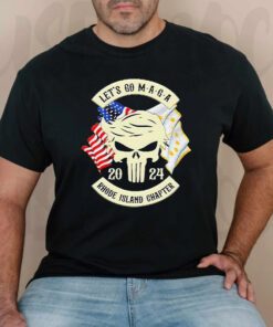 trump Skull Let’s Go Maga 2023 Rhode Island Chapter T Shirts