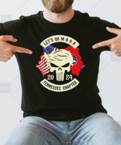 trump Skull Let’s Go Maga 2023 Tennessee Chapter T Shirts