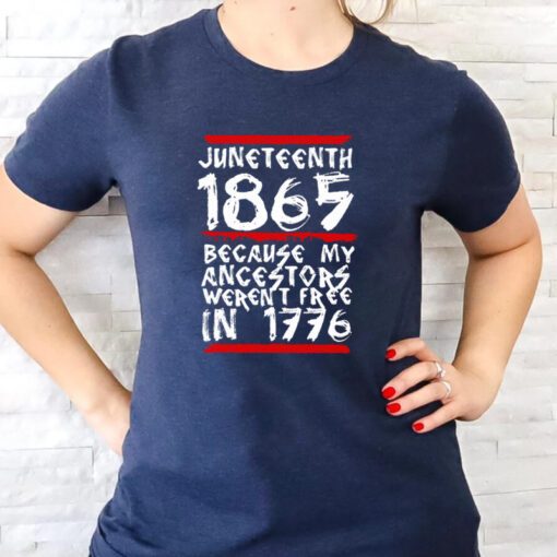 1865 White Quote Juneteenth t shirts