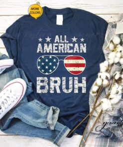 All American Bruh Funny 4th of July T Shirt