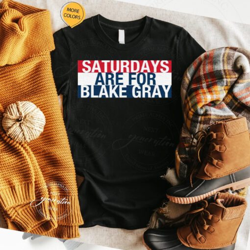 Blake Gray Saturdays t shirt