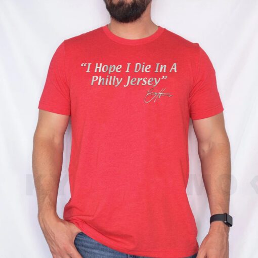 Bryce Harper I Hope I Die in a philly jersey t shirts