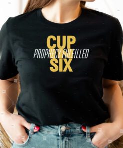 Cup in six prophecy fulfilled shirts