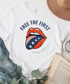 Frees The First Established 1791 Shirts