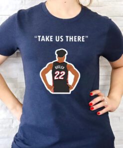 Jimmy Butler take us there four more t shirt