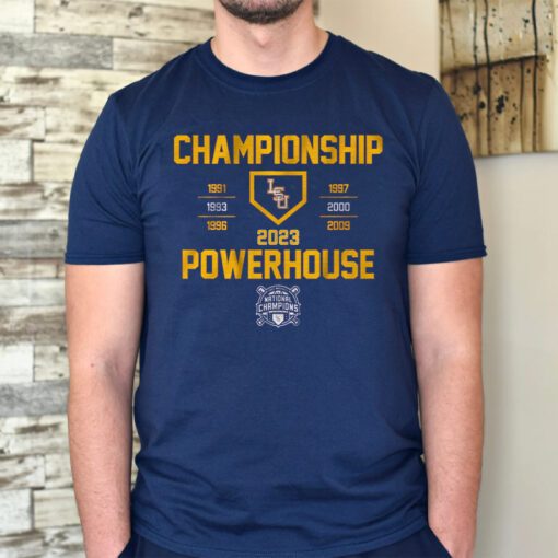 LSU Baseball Championship Powerhouse T Shirts