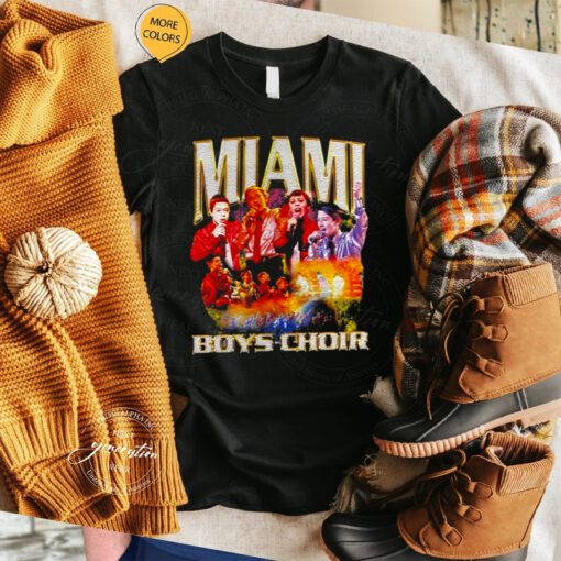 Miami Boys Choir t shirt