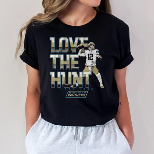 Michigan Panthers Josh Love The Hunt T Shirts