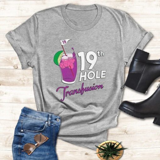 The 19th Hole Transfusion Shirt
