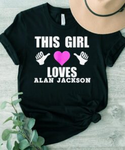 This girl loves Alan Jackson shirts