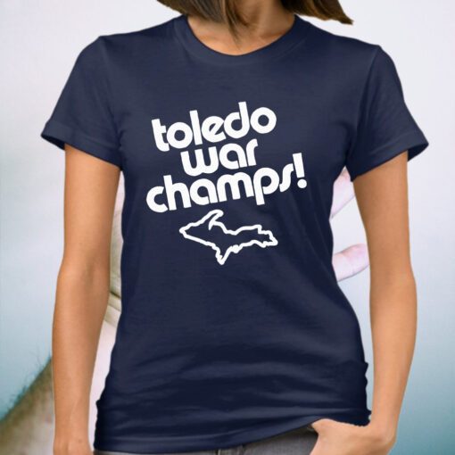 Toledo War Champs T-Shirt