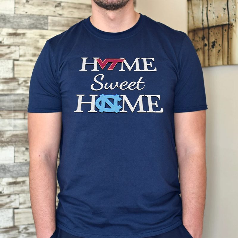 Virginia T And North Carolina TH Home Sweet Home t shirt