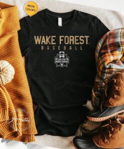 Wake Forest Baseball 2023 College World Series Shirts