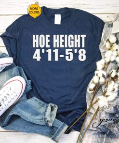 hoe height 4 11 5 8 shirts