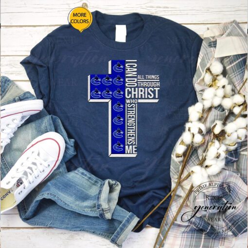 vancouver Canucks I can do all things through Christ who strengthens me cross shirts