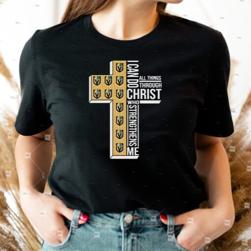vegas Golden Knights I can do all things through Christ who strengthens me cross shirts