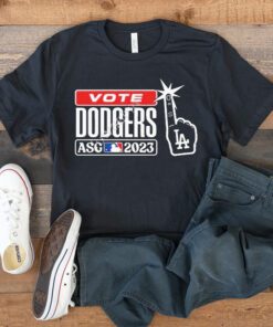 vote Dodgers Asg 2023 t shirt