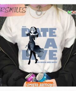 002 Lets Begin Our Date Date A Live Nia Honjou Shirt