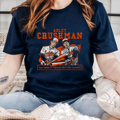 Adley Rutschman Crushman T-Shirt