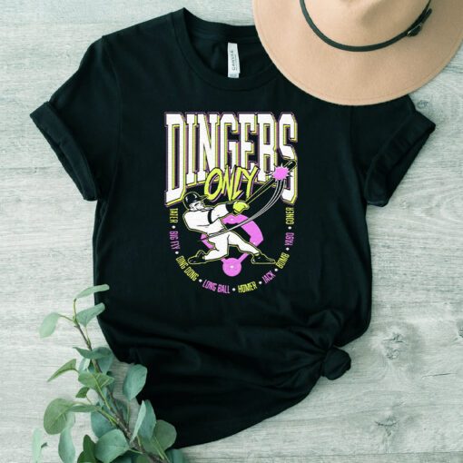 Dingers Only TShirts