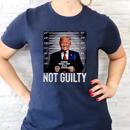 Donald Trump Not Guilty tshirts