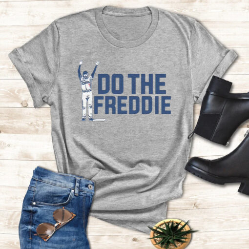 Freddie Freeman Do the Freddie Shirts