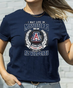 I May Live In Mississippi But On Game Day My Heart & Soul Belongs To Arizona Wildcats Unisex Shirts