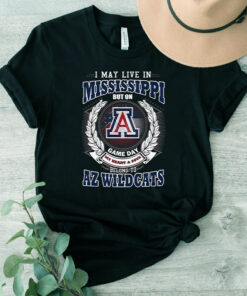 I May Live In Mississippi But On Game Day My Heart & Soul Belongs To Arizona Wildcats Unisex TShirt