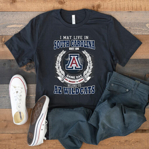 I May Live In South Carolina But On Game Day My Heart & Soul Belongs To Arizona Wildcats T Shirt