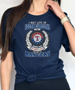 I May Live In South Carolina But On Game Day My Heart & Soul Belongs To Texas Rangers MLB Unisex TShirt
