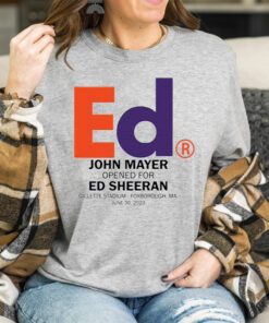 John Mayer Opened For Ed Sheeran TShirts
