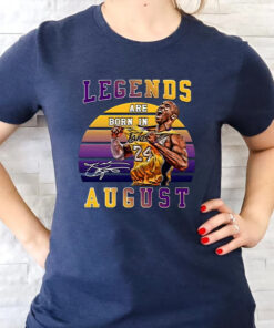 Legends Are Born In August Kobe Bryant Unisex T-Shirt