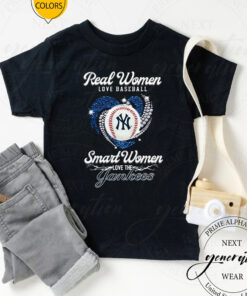 Real Women Love Baseball Smart Women Love The New York Yankees 2023 TShirt