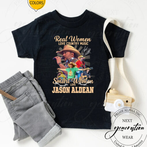 Real Women Love Country Music Smart Women Love Jason Aldean T-Shirts