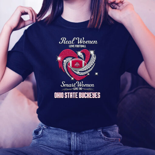 Real Women Love Football Smart Women Love The Ohio State Buckeyes 2023 TShirts