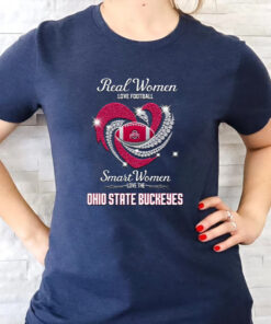 Real Women Love Football Smart Women Love The Ohio State Buckeyes T Shirts