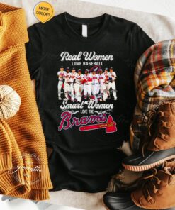 Real women love baseball smart women love the Braves 2023 shirts
