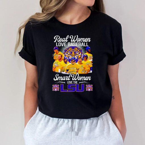 Real women love baseball smart women love the LSU signatures shirt