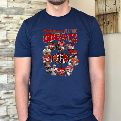 San Francisco 49ers All-Time Great TShirt
