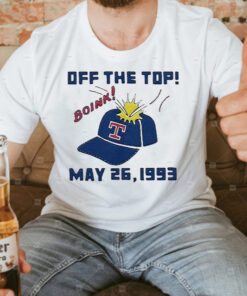 Texas Rangers Boink Off The Top May 26 1993 T-Shirt